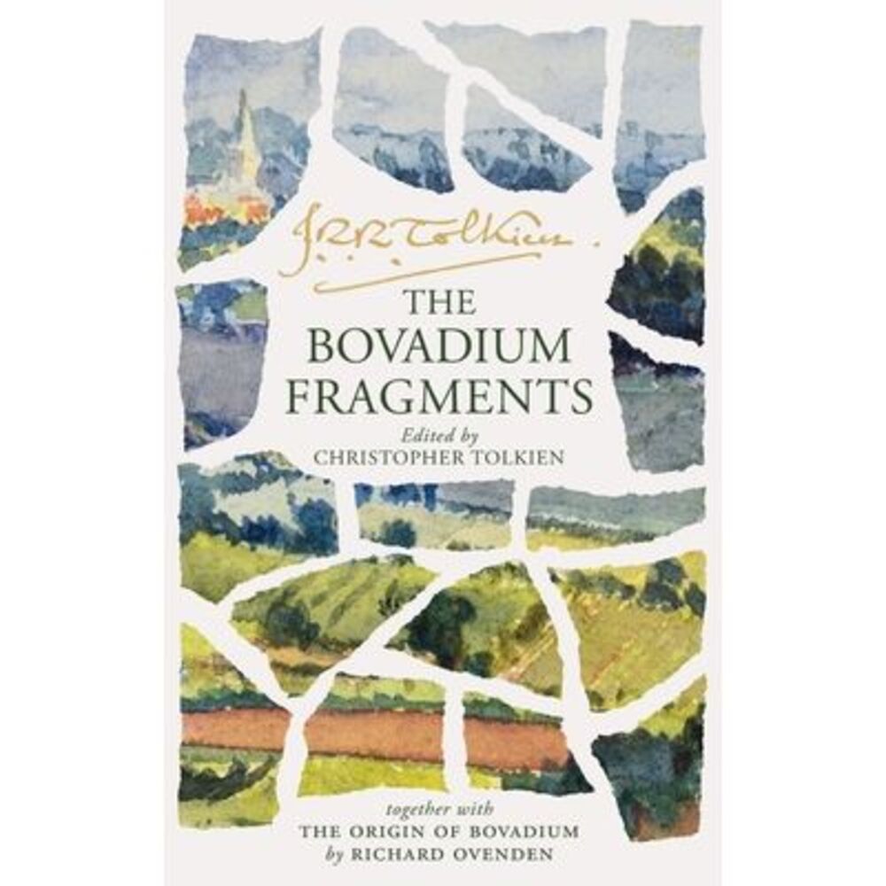 The Bovadium Fragments: Together with the Origins of Bovadium -- J. R. R. Tolkie